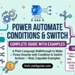 Power Automate Conditions and Switch