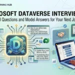 Microsoft Dataverse Interview Questions and Answers