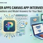 Power Apps Canvas App Interview Questions and Answers