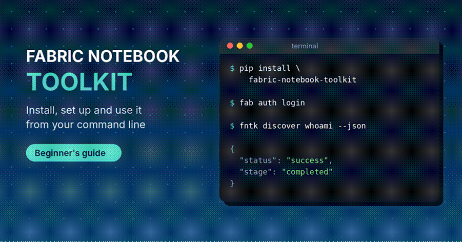 The Fabric Notebook Toolkit lets you control Fabric notebooks from your terminal.