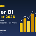 Power BI October 2026 Update: 7 Features You Should Know