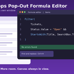 Power Apps Gets a New Pop-Out Formula Editor